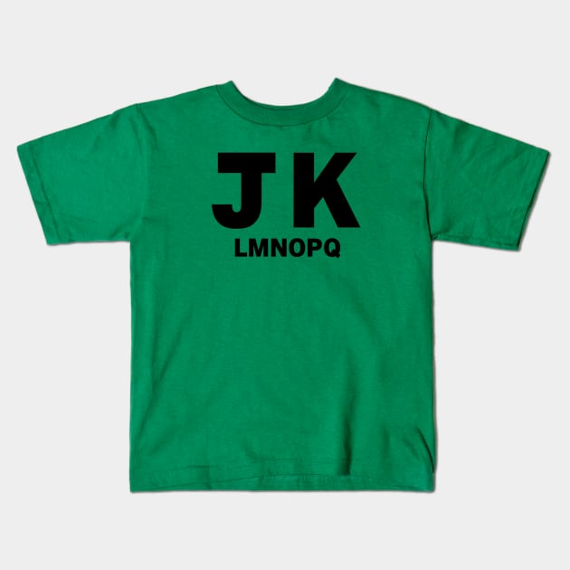 JKlmnopq Kids T-Shirt by Henry Rutledge